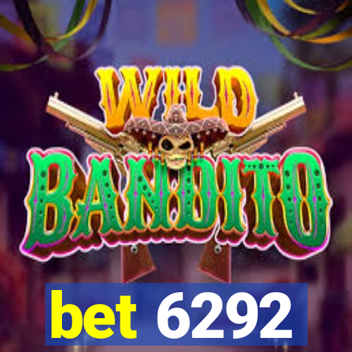 bet 6292